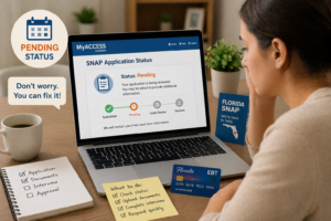 How to Fix Pending SNAP Application in Florida (2026 Guide)