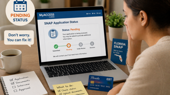 How to Fix Pending SNAP Application in Florida (2026 Guide)